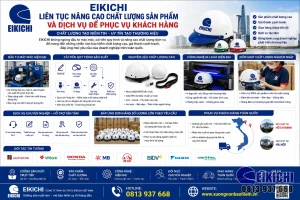 EIKICHI Liên Tục Nâng Cao Chất Lượng Sản Phẩm Và Dịch Vụ Để Phục Vụ Khách Hàng