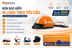 Nón Bảo Hiểm In Logo Theo Yêu Cầu – Xưởng Sản Xuất Trực Tiếp, Giá Tận Gốc, Mẫu Đẹp 2026